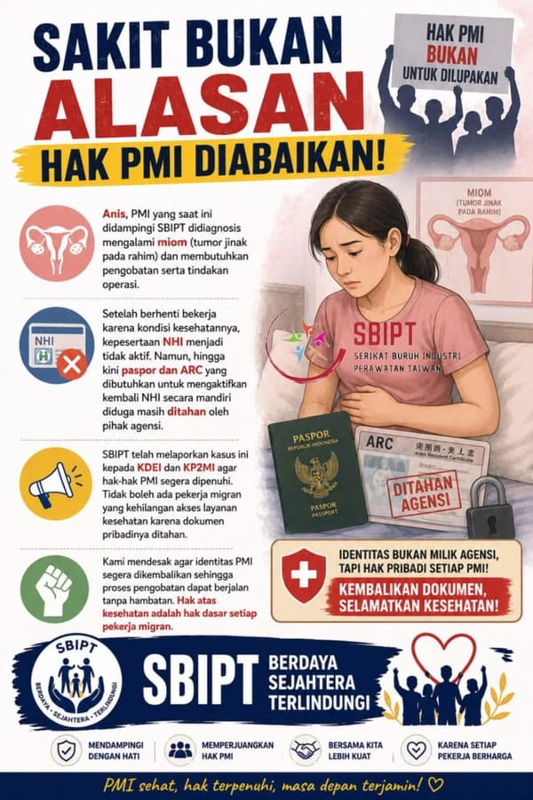 Sakit Bukan Alasan Hak PMI Diabaikan!