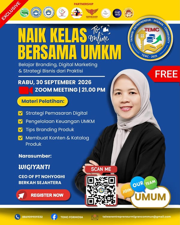 UMKM BUKAN HANYA BERTAHAN — SAATNYA NAIK KELAS!